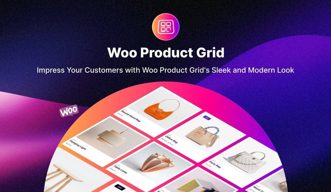 Impress Your Customers with Woo Product Grid’s Sleek and Modern Look
